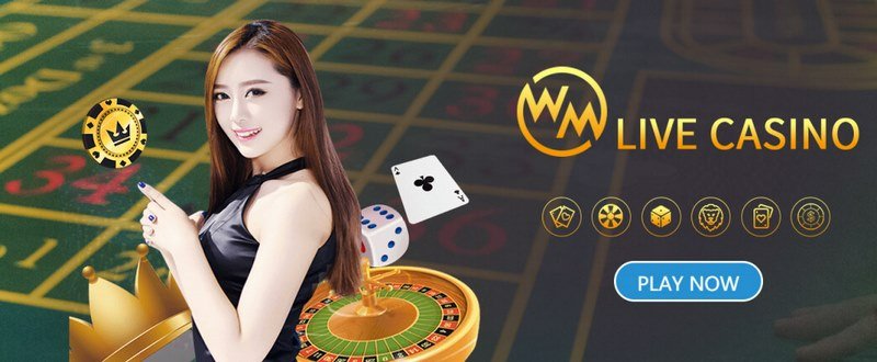 Giới thiệu sòng Live Casino WM